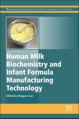 Human Milk Biochemistry and Infant Formula Manufacturing Technology. Woodhead Publishing Series in Food Science, Technology and Nutrition- Product Image