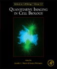 Quantitative Imaging in Cell Biology. Methods in Cell Biology Volume 123- Product Image