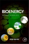 Bioenergy. Biomass to Biofuels - Product Image