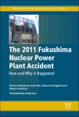 The 2011 Fukushima Nuclear Power Plant Accident. How and Why It Happened- Product Image