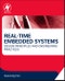Real-Time Embedded Systems. Design Principles and Engineering Practices - Product Thumbnail Image