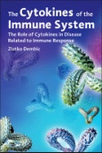 The Cytokines of the Immune System. The Role of Cytokines in Disease Related to Immune Response- Product Image