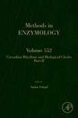 Circadian Rhythms and Biological Clocks Part B. Methods in Enzymology Volume 552- Product Image