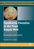 Foodborne Parasites in the Food Supply Web. Occurrence and Control. Woodhead Publishing Series in Food Science, Technology and Nutrition- Product Image