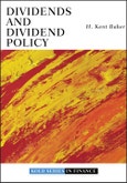 Dividends and Dividend Policy. Edition No. 1. Robert W. Kolb Series- Product Image