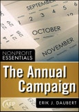 The Annual Campaign. Edition No. 1. The AFP/Wiley Fund Development Series- Product Image