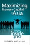 Maximizing Human Capital in Asia. From the Inside Out - Product Thumbnail Image