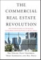 The Commercial Real Estate Revolution. Nine Transforming Keys to Lowering Costs, Cutting Waste, and Driving Change in a Broken Industry. Edition No. 1 - Product Thumbnail Image