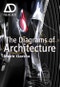 The Diagrams of Architecture. AD Reader. Edition No. 1 - Product Thumbnail Image