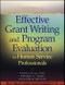 Effective Grant Writing and Program Evaluation for Human Service Professionals. Edition No. 1 - Product Image