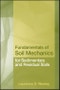 Fundamentals of Soil Mechanics for Sedimentary and Residual Soils. Edition No. 1 - Product Image
