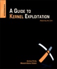 A Guide to Kernel Exploitation. Attacking the Core- Product Image