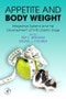Appetite and Body Weight. Integrative Systems and the Development of Anti-Obesity Drugs - Product Image