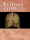 Asthma and COPD. Basic Mechanisms and Clinical Management. Edition No. 2 - Product Image