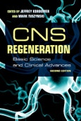 CNS Regeneration. Basic Science and Clinical Advances. Edition No. 2- Product Image