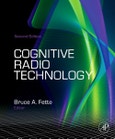 Cognitive Radio Technology. Edition No. 2- Product Image