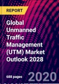 Global Unmanned Traffic Management (UTM) Market Outlook 2028- Product Image