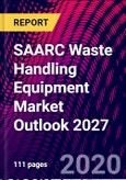 SAARC Waste Handling Equipment Market Outlook 2027- Product Image