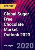 Global Sugar Free Chocolate Market Outlook 2023- Product Image