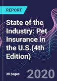 State of the Industry: Pet Insurance in the U.S.(4th Edition)- Product Image