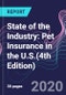 State of the Industry: Pet Insurance in the U.S.(4th Edition) - Product Thumbnail Image