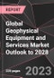 Global Geophysical Equipment and Services Market Outlook to 2028 - Product Thumbnail Image