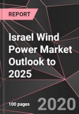 Israel Wind Power Market Outlook to 2025- Product Image