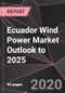 Ecuador Wind Power Market Outlook to 2025 - Product Thumbnail Image