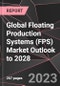 Global Floating Production Systems (FPS) Market Outlook to 2028 - Product Image