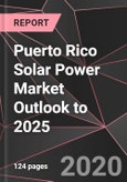 Puerto Rico Solar Power Market Outlook to 2025- Product Image