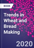Trends in Wheat and Bread Making- Product Image