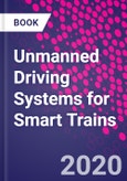 Unmanned Driving Systems for Smart Trains- Product Image