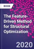 The Feature-Driven Method for Structural Optimization- Product Image