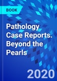 Pathology Case Reports. Beyond the Pearls- Product Image