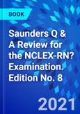 Saunders Q & A Review for the NCLEX-RN? Examination. Edition No. 8- Product Image