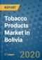 Tobacco Products Market in Bolivia to 2024 - Product Image