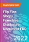 Flip Flop Shops Franchise Disclosure Document FDD - Product Thumbnail Image