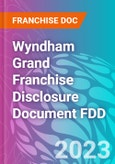 Wyndham Grand Franchise Disclosure Document FDD- Product Image