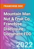 Mountain Man Nut & Fruit Co. Franchise Disclosure Document FDD- Product Image