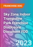 Sky Zone Indoor Trampoline Park Franchise Disclosure Document FDD- Product Image