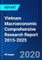 Vietnam Macroeconomic Comprehensive Research Report 2015-2025 - Product Thumbnail Image