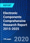 Electronic Components Comprehensive Research Report 2015-2025 - Product Thumbnail Image