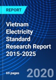 Vietnam Electricity Standard Research Report 2015-2025- Product Image