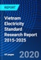 Vietnam Electricity Standard Research Report 2015-2025 - Product Thumbnail Image