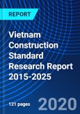 Vietnam Construction Standard Research Report 2015-2025- Product Image