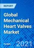 Global Mechanical Heart Valves Market- Product Image