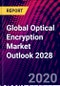 Global Optical Encryption Market Outlook 2028 - Product Thumbnail Image
