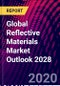 Global Reflective Materials Market Outlook 2028 - Product Thumbnail Image