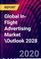 Global In-Flight Advertising Market \Outlook 2028 - Product Thumbnail Image
