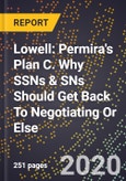 Lowell: Permira's Plan C. Why SSNs & SNs Should Get Back To Negotiating Or Else.- Product Image